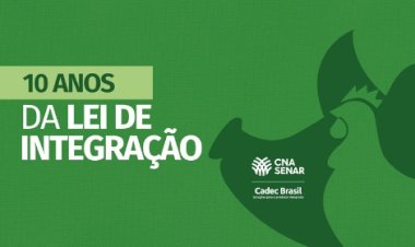 Lei da Integração completa 10 anos com mais segurança, equilíbrio, transparência e desafios