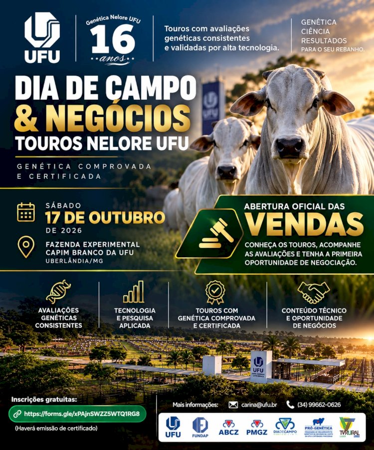 Gostaríamos de convidar a todos para o DIA DE CAMPO & NEGÓCIOS do Programa de Seleção Nelore UFU, celebrando 16 anos de genética, ciência e resultados para o seu rebanho!